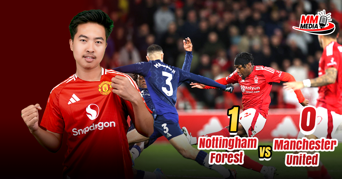 Nottingham Forest Vs Manchester United (Post Match Review)